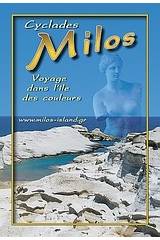 Cyclades, Milos: Voyage dans l'île des couleurs