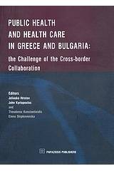 Public Health and Health Care in Greece and Bulgaria