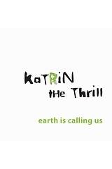 Katrin the Thrill