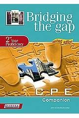 Bridging the Gap 2nd Year Proficiency CPE Companion