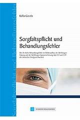 Sorgfaltsplficht und Behandlungsfehler