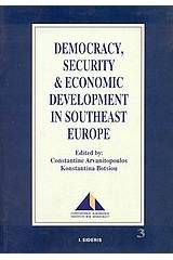 Democracy, Security and Economic Development in Southeast Europe