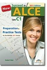 SUCCEED IN ALCE PREPARATION & PRACTICE TESTS C1 TCHR'S 2011