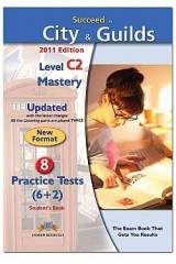 SUCCEED IN CITY & GUILDS C2 MASTERY ST/BK