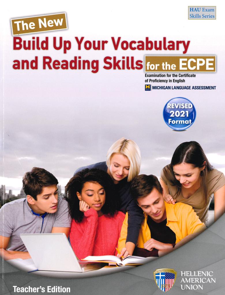 THE NEW BUILD UP YOUR VOCABULARY AND READING SKILLS FOR THE ECPE TEACHER BOOK