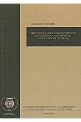 The Social and Legal Position of Windows and Orphans in Classical Athens