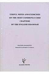 Useful Notes and Exercises on the Most Commonly Used Chapters of the English Grammar