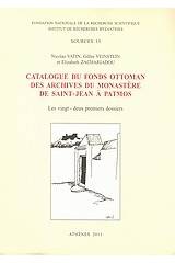 Catalogue du fonds Ottoman des archives du moastere de Saint-Jean a Patmos