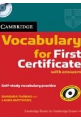 CAMBRIDGE VOCABULARY FOR CAMBRIDGE FCE B2 WITH ANSWERS (+ CD)