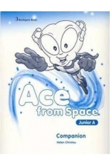 ACE FROM SPACE JUNIOR A COMPANION