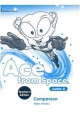 ACE FROM SPACE JUNIOR A COMPANION TEACHER BOOK