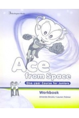 ACE FROM SPACE ONE-YEAR COURSE FOR JUNIORS WORKBOOK