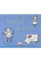 Ημερολόγιο 2013: Savoir Vivre