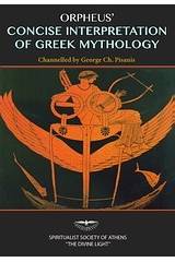 Orpheus' Concise Interpretation of Greek Mythology