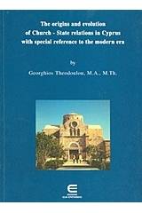 The Origins and Evolution of Church-State Relations in Cyprus With Special Reference to the Modern Era