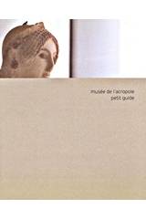 Musee de l'Acropole: Petit guide