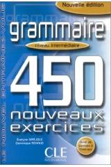 Grammaire 450 Nouveaux Exercices, Niveau Intermédiaire