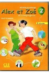 Alex ET Zoe 2 - Nouvelle Edition: CD Audio Pour LA Classe