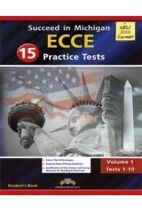 SUCCEED IN ECCE 15 PRACTICE TESTS VOL.1 ST/BK 2013