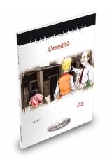 L' EREDITA (+CD) (B1-B2)