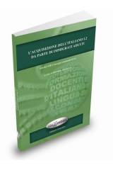 L acquisizione dell`italiano L2 da parte di immigrati adulti