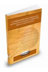 La formazione degli insegnanti di italiano L2: ruolo e competenze nella classe di lingua