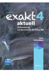 EXAKT AKTUELL 4 (SCHREIBEN) KURSBUCH