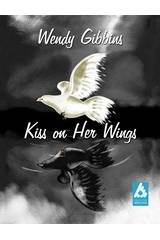 Kiss on Her Wings