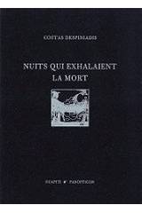 Nuits qui exhalaient la mort