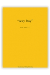 "Sexy boy"