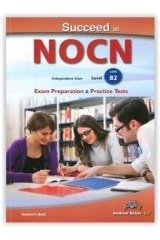 SUCCEED IN NOCN B2 PRACTICE TESTS STUDENT'S BOOK