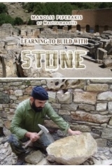 Learning to Buld with Stone