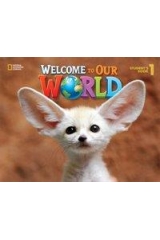 WELCOME TO OUR WORLD 1 STUDENT BOOK