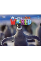 WELCOME TO OUR WORLD 2 STUDENT BOOK