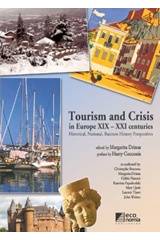 Tourism and Crisis in Europe XIX - XXI Centuries