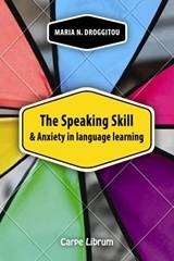 The Speaking Skill and Anxiety in Language