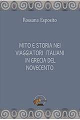 Mito e storia nei biaggiatori Italiani in Grecia del nocecento