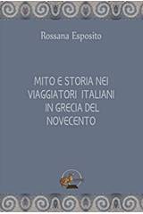 Mito e storia nei biaggiatori Italiani in Grecia del nocecento