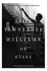 Saint Tennessee Williams on stage