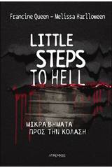 Little Steps to Hell