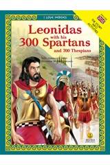 Leonidas with his 300 Spartans and 700 Thespians