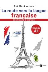 La route vers la langue francaise