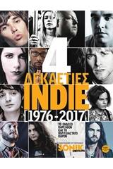 Τέσσερις δεκαετίες indie (1976-2017)