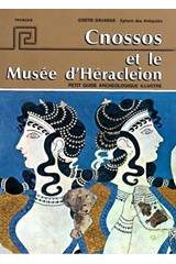 Cnossos et le Musee d'Heracleion