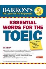 BARRON'S ESSENTIAL WORDS FOR THE TOEIC (+ MP3 Pack) 6TH ED