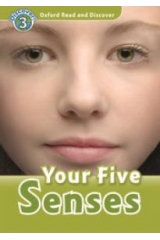 OXFORD READ & DISCOVER 3: YOUR FIVE SENSES (+ CD)