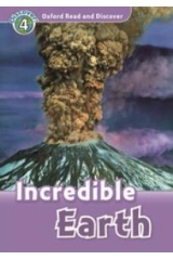 OXFORD READ & DISCOVER 4: INCREDIBLE EARTH (+ CD)