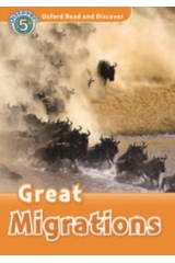 OXFORD READ & DISCOVER 5: GREAT MIGRATIONS (+ CD)
