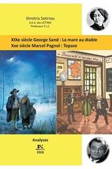 George Sand: La mare au diable. Marcel Pagnol: Topaze