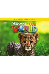 WELCOME TO OUR WORLD 3 WORKBOOK
